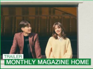 Alasan Kamu Harus Nonton ‘Monthly Magazine Home’, selain Ngasih Kiat Punya Rumah