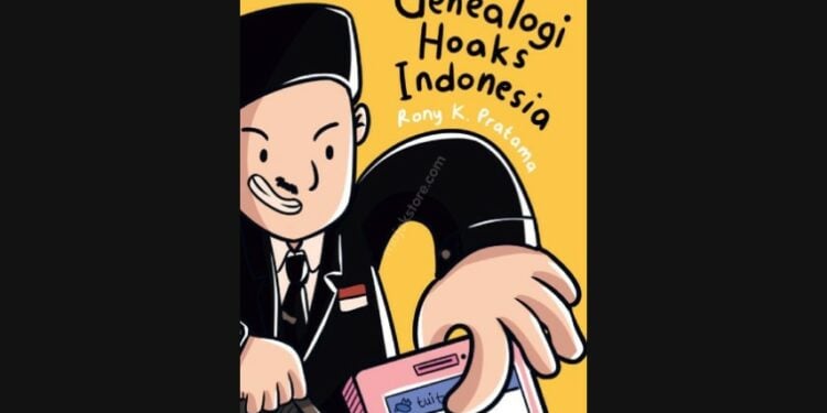 Genealogi Hoaks Indonesia_ Catatan Padat Satu Dasawarsa terminal mojok