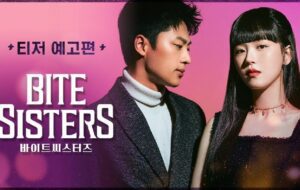 Bite Sisters, Web Drama Korea yang Klise tapi Melampaui Ekspektasi