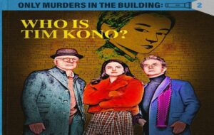 Only Murders in the Building: Series Komedi Misteri dengan Keunikan Tersendiri