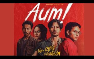 Aum!: Film Berlatar Masa Reformasi yang Serius Sekaligus Lucu
