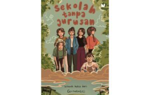 Sekolah Tanpa Jurusan dan Gugatan pada Sistem Pendidikan 