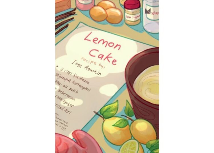 Lemon Cake Mensyukuri Duka, Melanjutkan Hidup, dan Mengapresiasi Diri Terminal mojok