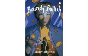 Bearish dan Bullish, Novel Unik Gabungkan Tema Bisnis Digital dan Genre Misteri