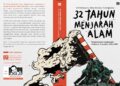 Menelusuri Dosa-Dosa Orde Baru pada Alam Indonesia Lewat Buku “32 Tahun Menjarah Alam” Mojok.co