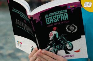 “24 Jam Bersama Gaspar”, Sebuah Panduan Berbuat Jahat