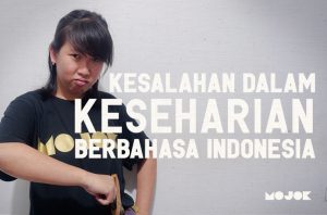 Kesalahan Berbahasa Indonesia yang Sering Ditemui dalam Keseharian