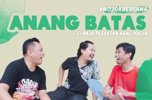 Anang Batas: Plesetan Tanpa Batas