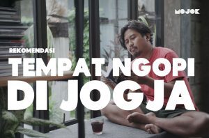 Rekomendasi Tempat Ngopi yang Perlu Dikunjungi di Jogja
