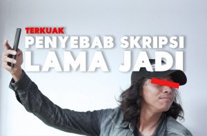 Menurut Sains, Terlalu Semangat Mengerjakan Skripsi Justru Membuat Skripsi Tidak Selesai-Selesai