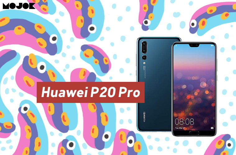 Tiga Fitur Penting Huawei P20 Pro