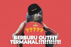 Berapa Harga Outfit Lo dari yang Termurah Sampai yang Termahal?!!??