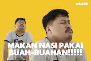 Makan Nasi Pakai Lauk Buah #MeatAndGreat