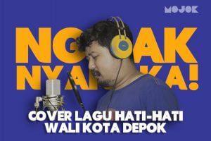 Cover Lagu Hati-Hati, Lagu Bikinan Walikota Depok