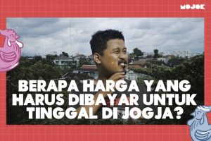 Berapa Harga yang Harus Dibayar untuk Tinggal di Jogja
