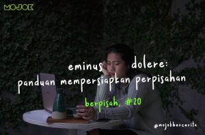 Berpisah: Panduan Mempersiapkan Perpisahan #MojokBercerita