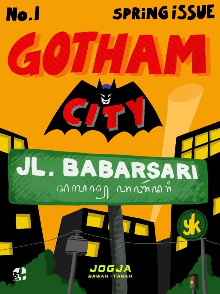 Tak Ada Batman di Babarsari Gotham City