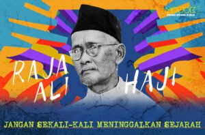 Raja Ali Haji: Peletak Dasar Tata Bahasa Melayu, Acuan Bahasa Indonesia sebagai Bahasa Pemersatu