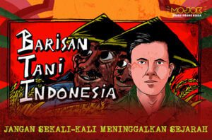 Barisan Tani Indonesia: Krisis Pangan, Singkong Mukibat, hingga Ganyang Setan-Setan Desa