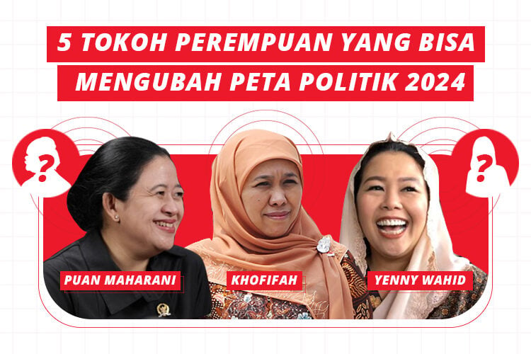5 Tokoh Perempuan yang Bisa Mengubah Peta Politik 2024