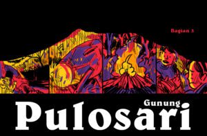 Kelam Malam Gunung Pulosari, Dunia Lain di Puncak Banten (Bagian 3)