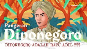 Pangeran Diponegoro Ratu Adil untuk Pemberontakan Tani