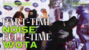 Belajar Noise dari Seorang Wota