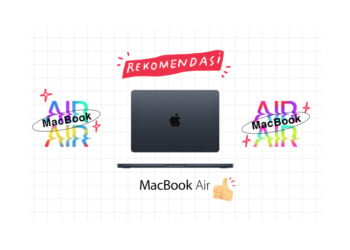 User Experience: MacBook Air dan Pro Masih Alat Kerja Paling Bagus DIbanding Laptop Windows MOJOK.CO