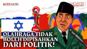 Sukarno Melawan Israel dan PBB Sebab Olahraga itu Politik