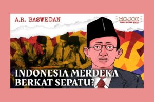 AR Baswedan: Sang Kurir Kemerdekaan RI dan Kisah Peranakan Arab Melawan Kolonialisme