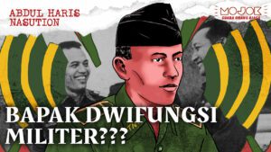 Abdul Haris Nasution: Bapak Tentara Berpolitik