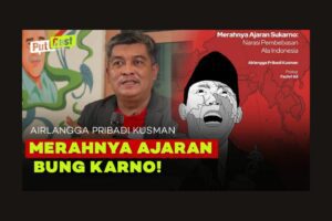 Airlangga Pribadi Membongkar Gagasan Marhaenisme dan Ekonomi Politik ala Soekarno