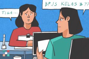 Perubahan Sistem BPJS: ‘Antara Butuh-Tak Butuh dan Sepakat Nggak Sepakat’