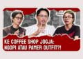 Dari Angkringan ke Coffee Shop, Mengapa Ngopi di Jogja Semakin Terasa Mahal?