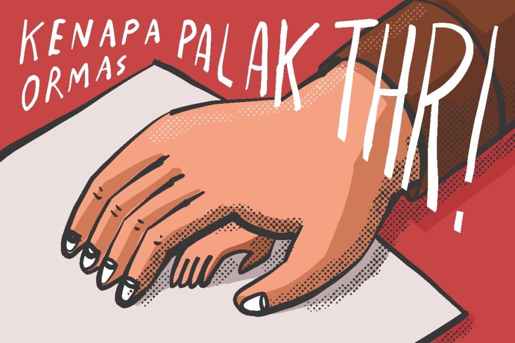 Ormas palak THR ke pedagang: cemburu gara-gara elite pamer kemewahan MOJOK.CO