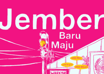 Melihat Jember yang Belum Sempurna Menuju Identitas yang (Nggak) Baru dan Lebih Unyu MOJOK.CO