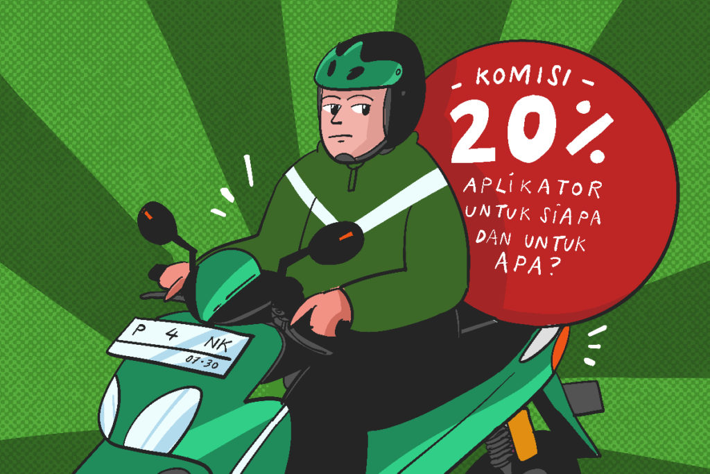 Melihat Ulang Komisi 20 Persen Ojol: Untuk Siapa dan Untuk Apa?. MOJOK.CO