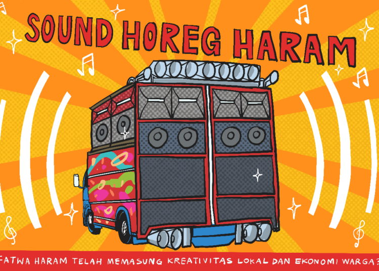 Fatwa Haram Sound Horeg Dilawan: Bukti Ingin Menang Sendiri MOJOK.CO