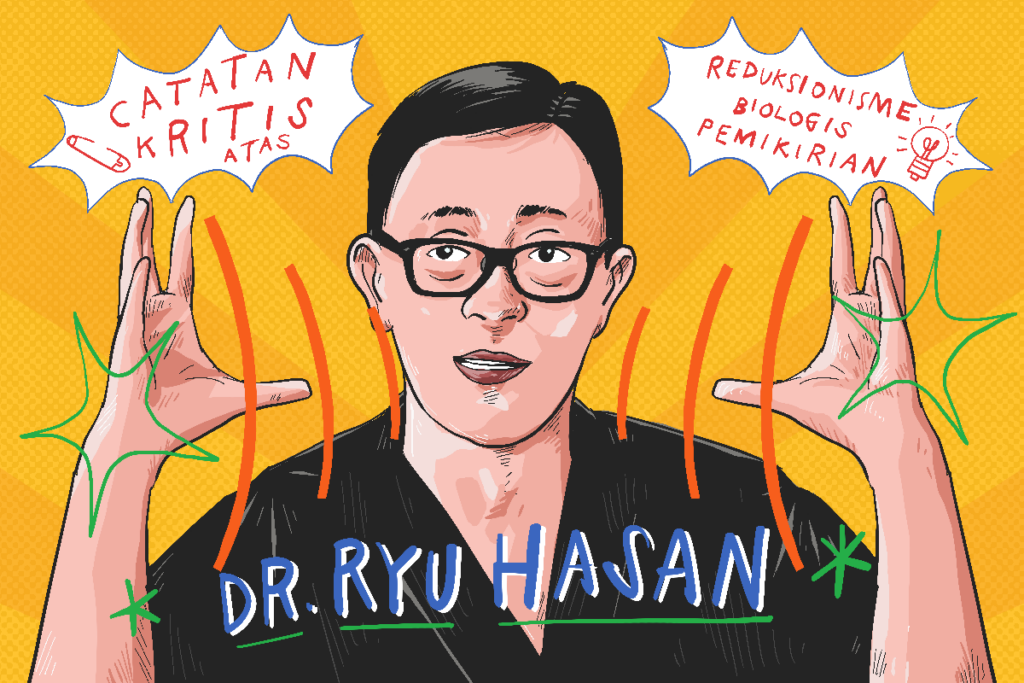 Catatan Kritis Atas Reduksionisme Biologis Pemikiran Ryu Hasan MOJOK.CO
