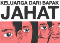 Jahatnya keluarga Bapak bikin fatherless hingga membenci rumah dan kumpul keluarga MOJOK.CO
