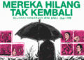 Sejarah Indonesia Berisi Kekerasan dan Negara Paksa Kita Lupa MOJOK.CO