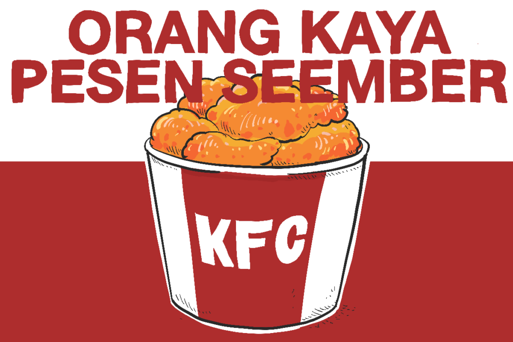 Nasib miskin di masa kecil: Cuma bisa ngiler saat tetangga kaya beli seember ayam goreng dari restoran cepat saji KFC cuma buat pamer MOJOK.CO