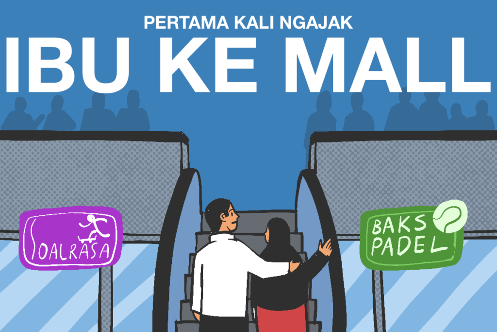 Pertama kali ajak ibu ke pusat perbelanjaan modern (mall) di Surabaya. Haru dan bahagia MOJOK.CO