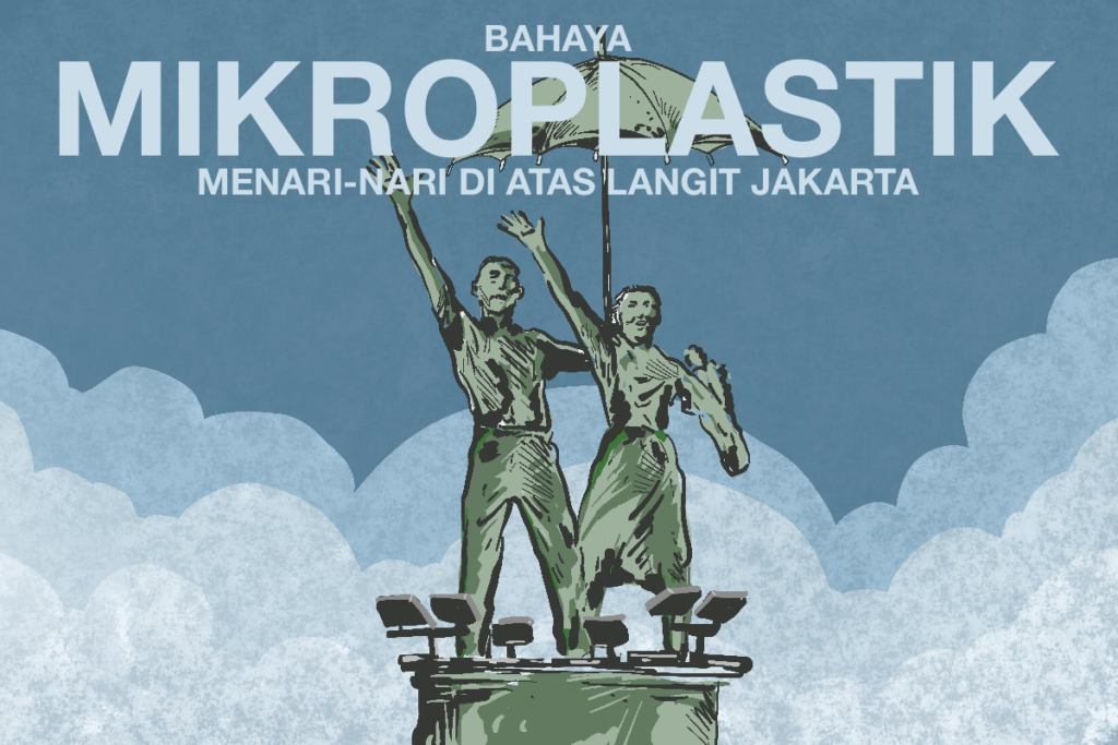 BRIN: Hujan di Jakarta mengandung mikroplastik beracun. MOJOK.CO