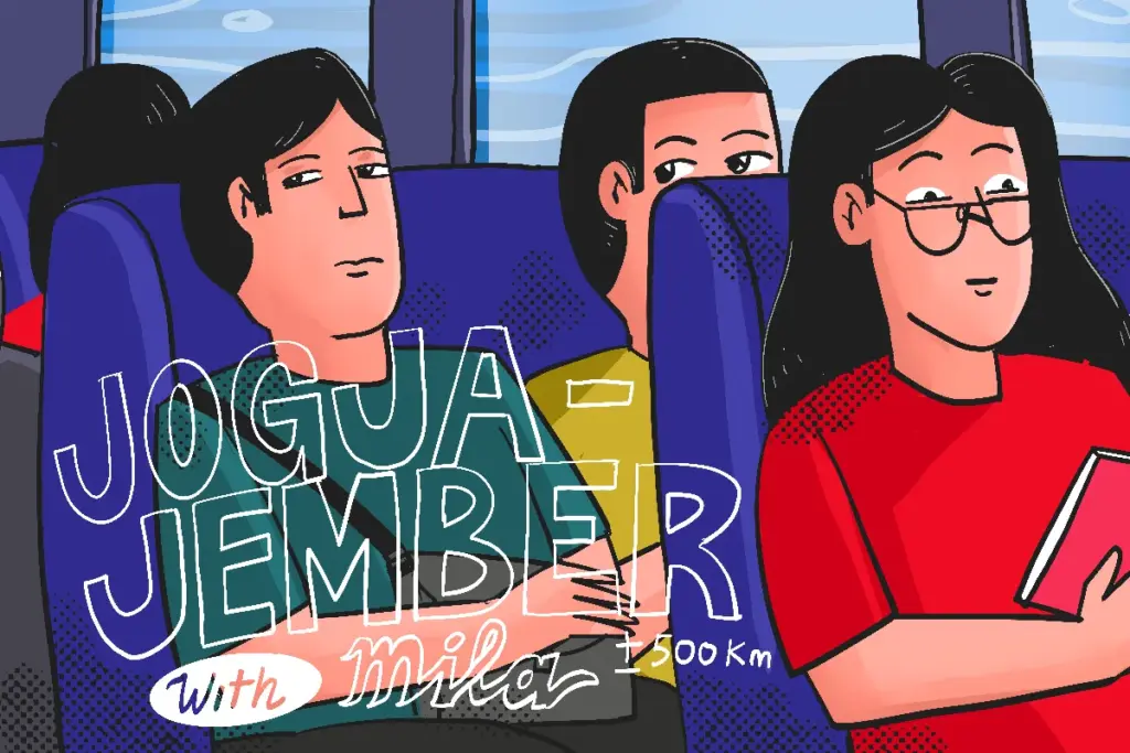 Mila Sejahtera Bus Sialan, 15 Jam Disiksa Berakhir Demam MOJOK.CO