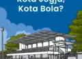 Senjakala Lapangan Sepak Bola di Jogja yang Makin Berjarak dengan Warganya.MOJOK.CO