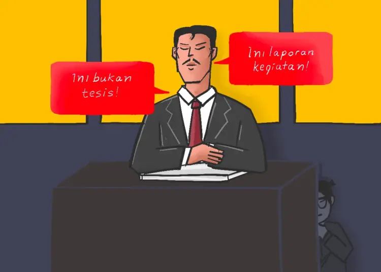 Dosen Penguji Bilang Tesis Saya Nggak Layak, Sejak Itu Saya Mengalami Trauma Akademik MOJOK.CO